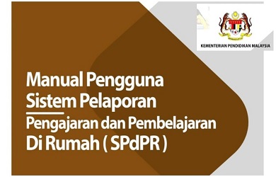 Cara Login SPdPR KPM | Sistem Pelaporan Pengajaran Dan Pembelajaran Di Rumah