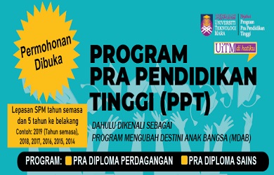 Permohonan Program Pra Pendidikan Tinggi (PPT) UiTM 2021 Dibuka | Elaun Sara Hidup Maksimum RM1700/Semester utk B40