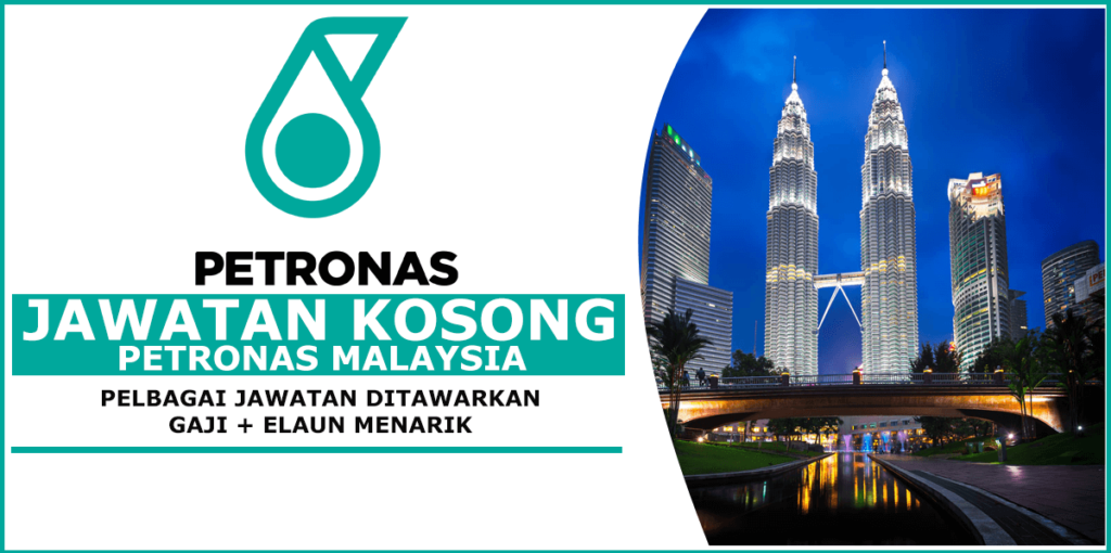 Cara Mohon Jawatan Kosong PETRONAS 2023