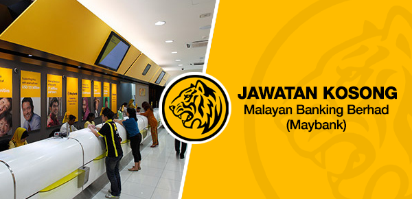 Cara Mohon Jawatan Kosong Terkini MAYBANK 2023